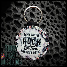 Load image into Gallery viewer, MY LAST F@#K, THERE IT GOES CUSTOM KEYCHAIN
