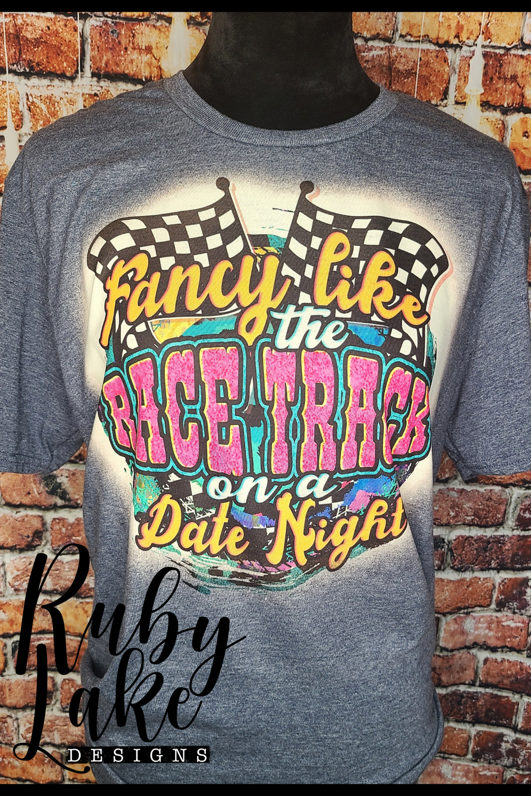 FANCY LIKE the RACE TRACK on a DATE NIGHT TEE